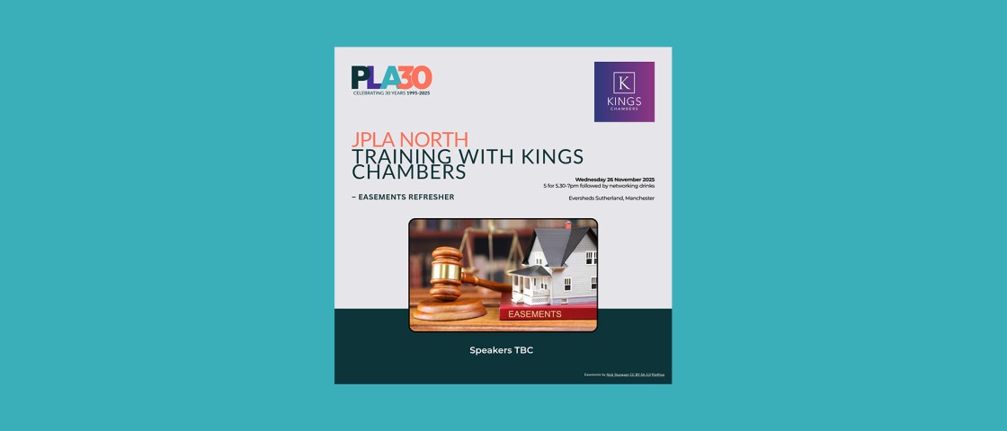 Junior PLA North training with Kings Chambers – easements refresher