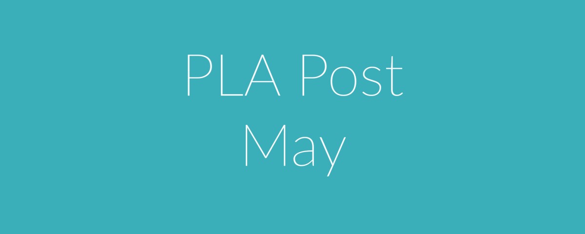 PLA Post May 2025