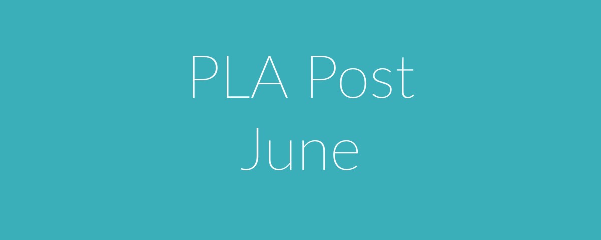 PLA Post June 2025