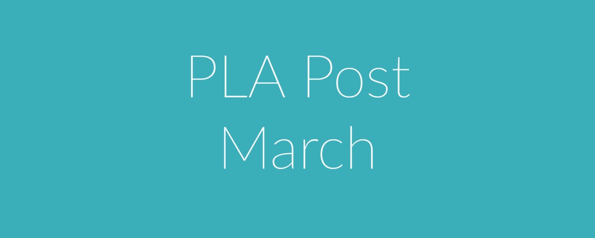 PLA Post March 2026