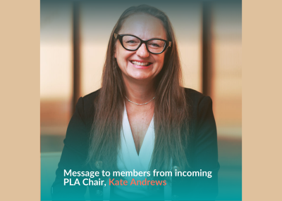 Incoming PLA Chair message to members
